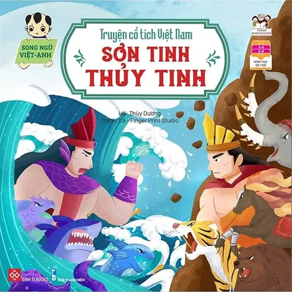 Truyện Cổ Tích Việt Nam - Sơn Tinh Thủy Tinh (Song Ngữ Việt - Anh)