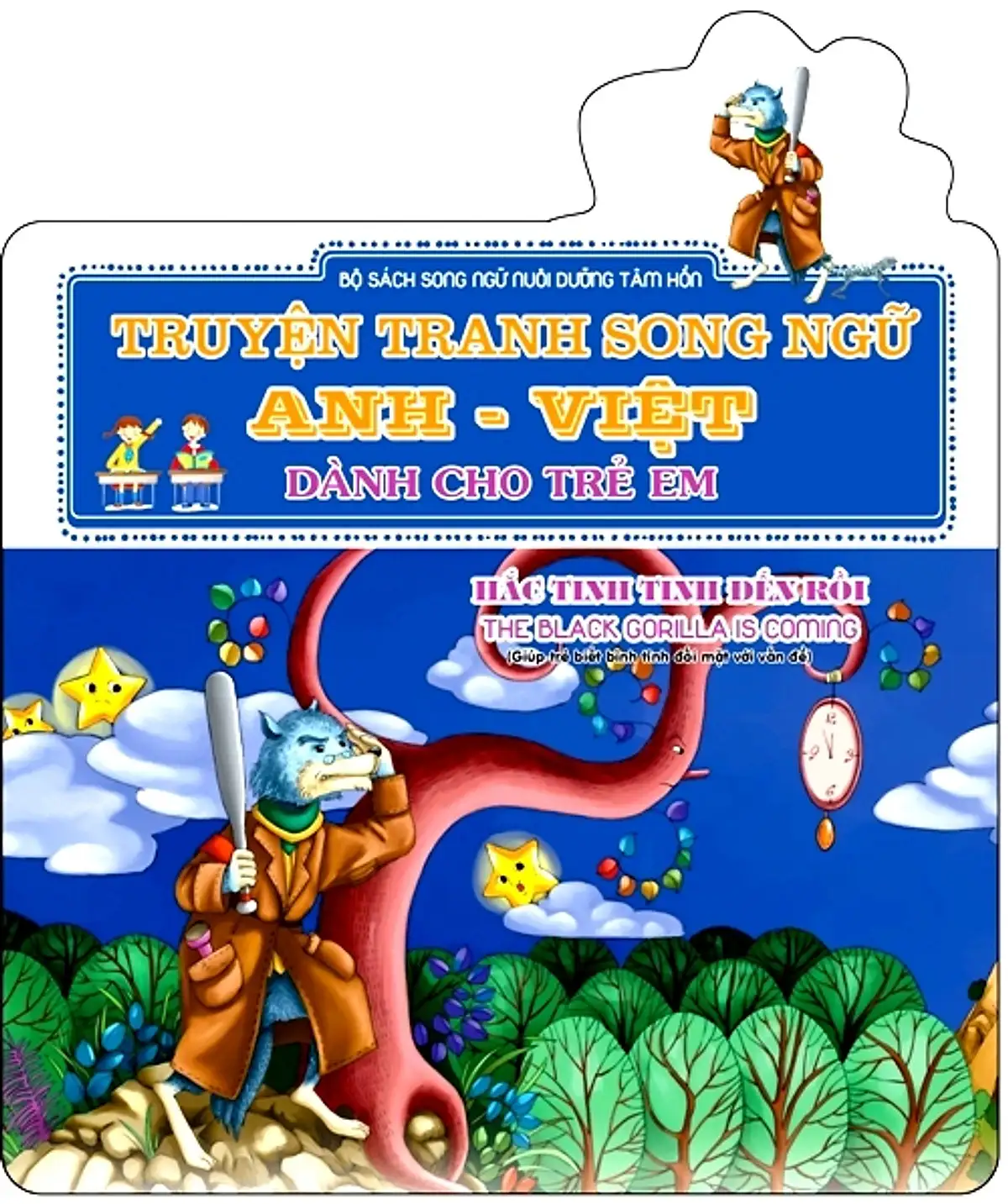 Hắc Tinh Tinh Đến Rồi - The Black Gorilla Is Coming (Sách Song Ngữ)