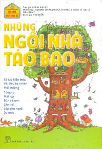 Tập Làm Kiến Trúc Sư - Những Ngôi Nhà Táo Bạo
