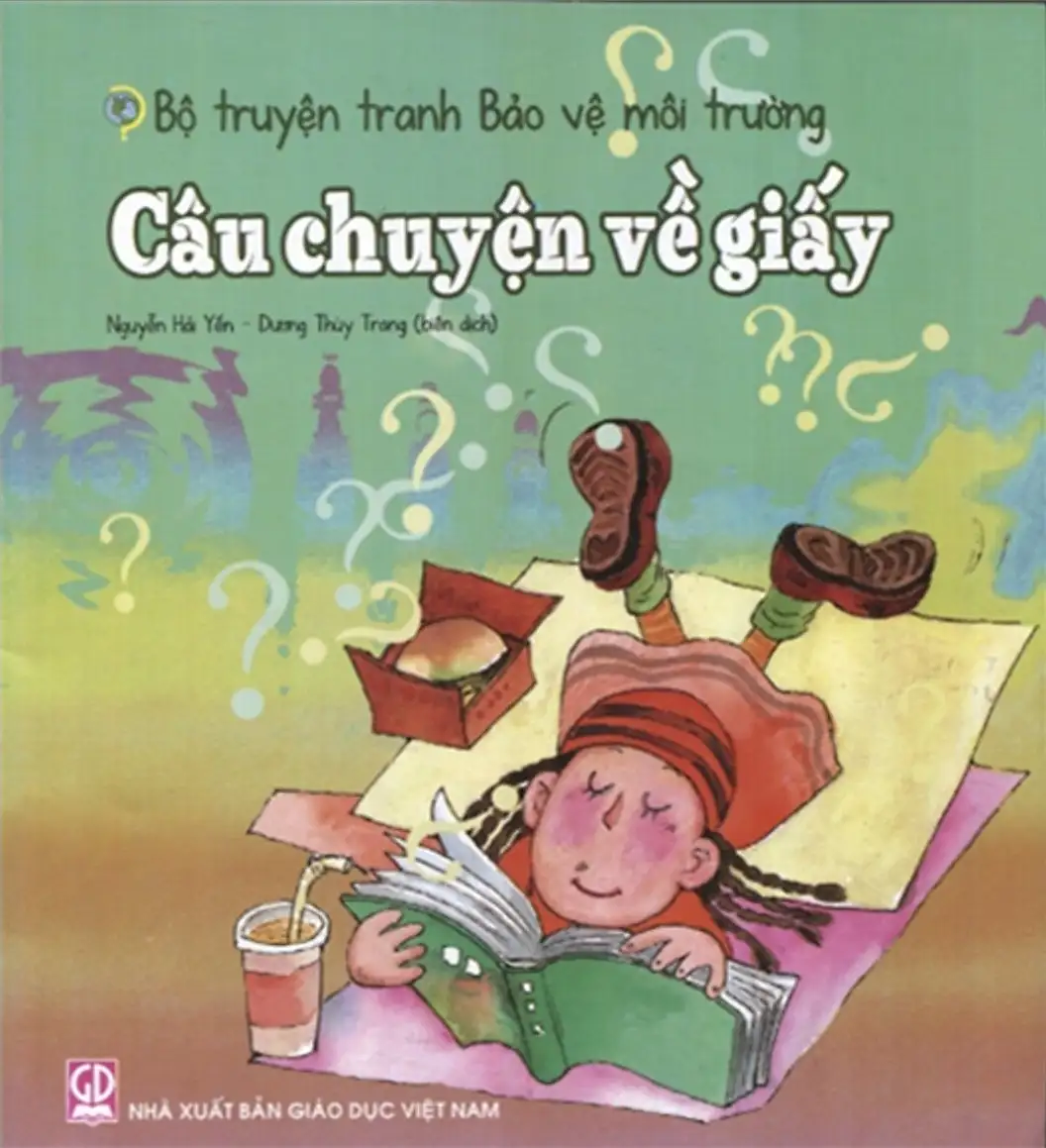 Bộ Truyện Tranh Bảo Vệ Môi Trường - Câu Chuyện Về Giấy