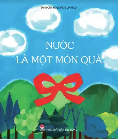 Câu chuyện “Nước là một món quà”