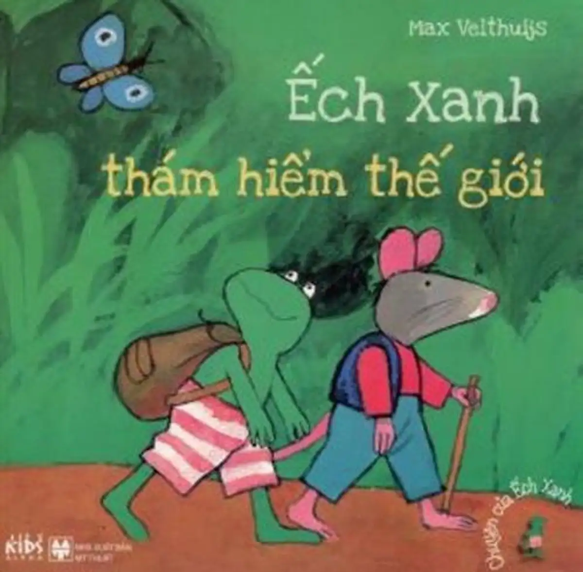 Chuyện Của Ếch Xanh - Ếch Xanh Thám Hiểm Thế Giới