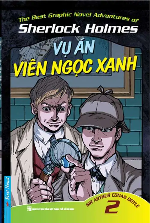 Sherlock Holmes - Tập 2 - Vụ Án Viên Ngọc Xanh