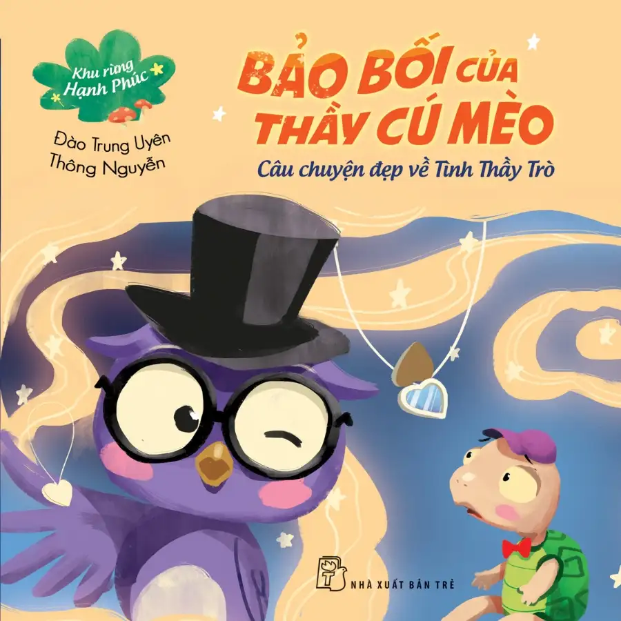 Bảo Bối Của Thầy Cú Mèo - Câu Chuyện Đẹp Về Tình Thầy Trò