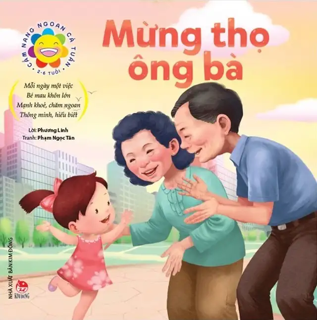 Cẩm Nang Ngoan Cả Tuần - Mừng Thọ Ông Bà