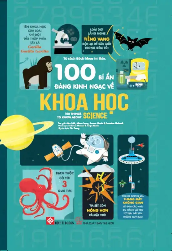 100 bí ẩn đáng kinh ngạc về Khoa học (USBORNE - 100 things to know about science)