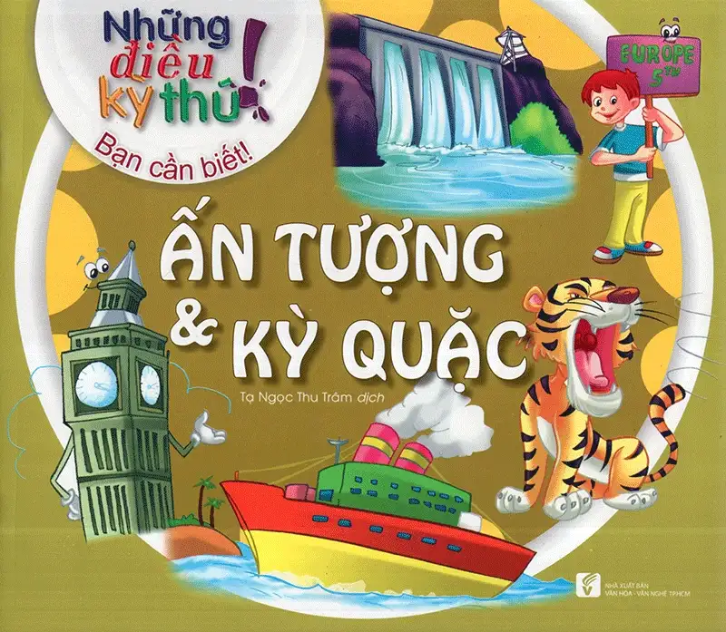 Những Điều Kỳ Thú - Ấn Tượng Và Kỳ Quặc