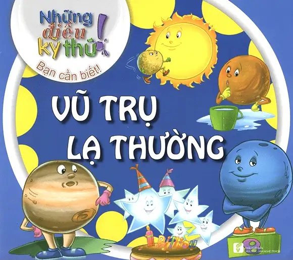 Những Điều Kỳ Thú - Vũ Trụ Lạ Thường