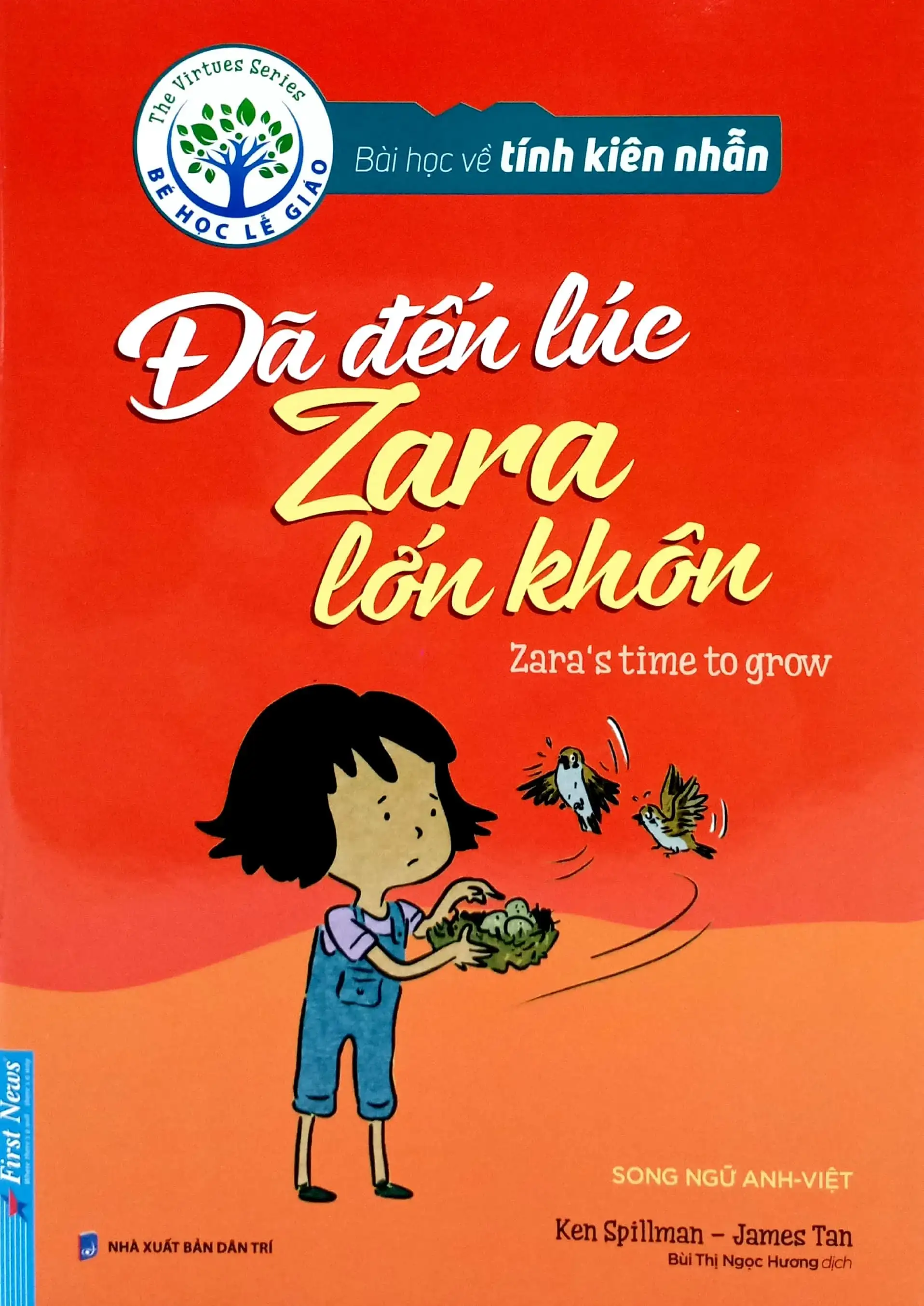 Bài Học Về Tính Kiên Nhẫn - Đã Đến Lúc Zara Lớn Khôn (Song Ngữ Anh - Việt)
