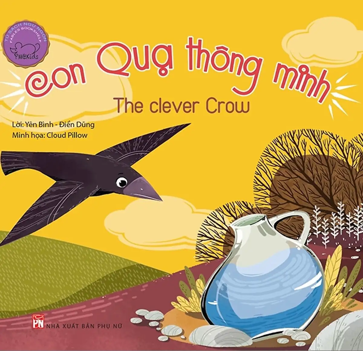 Ngụ Ngôn Song Ngữ Anh - Việt: Con Quạ Thông Minh