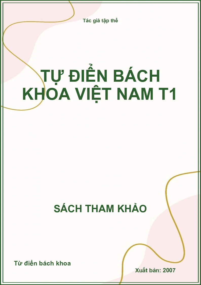 Tự điển bách khoa Việt Nam T1