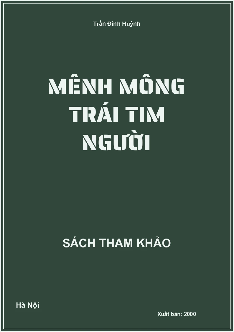 Mênh mông Trái tim Người
