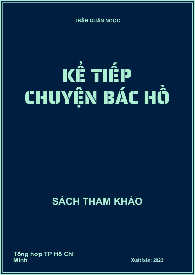Kể tiếp chuyện Bác Hồ