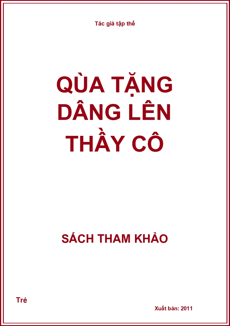 Qùa tặng dâng lên thầy cô
