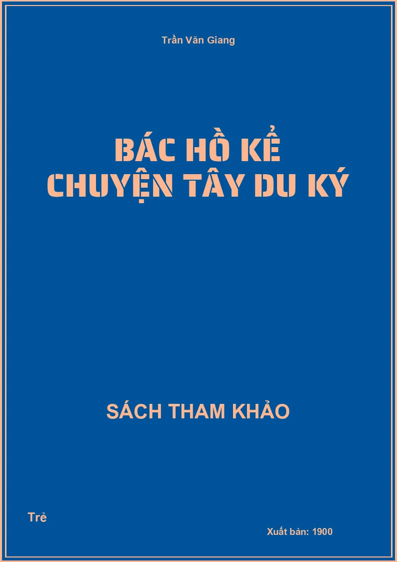 Bác Hồ kể chuyện Tây du ký
