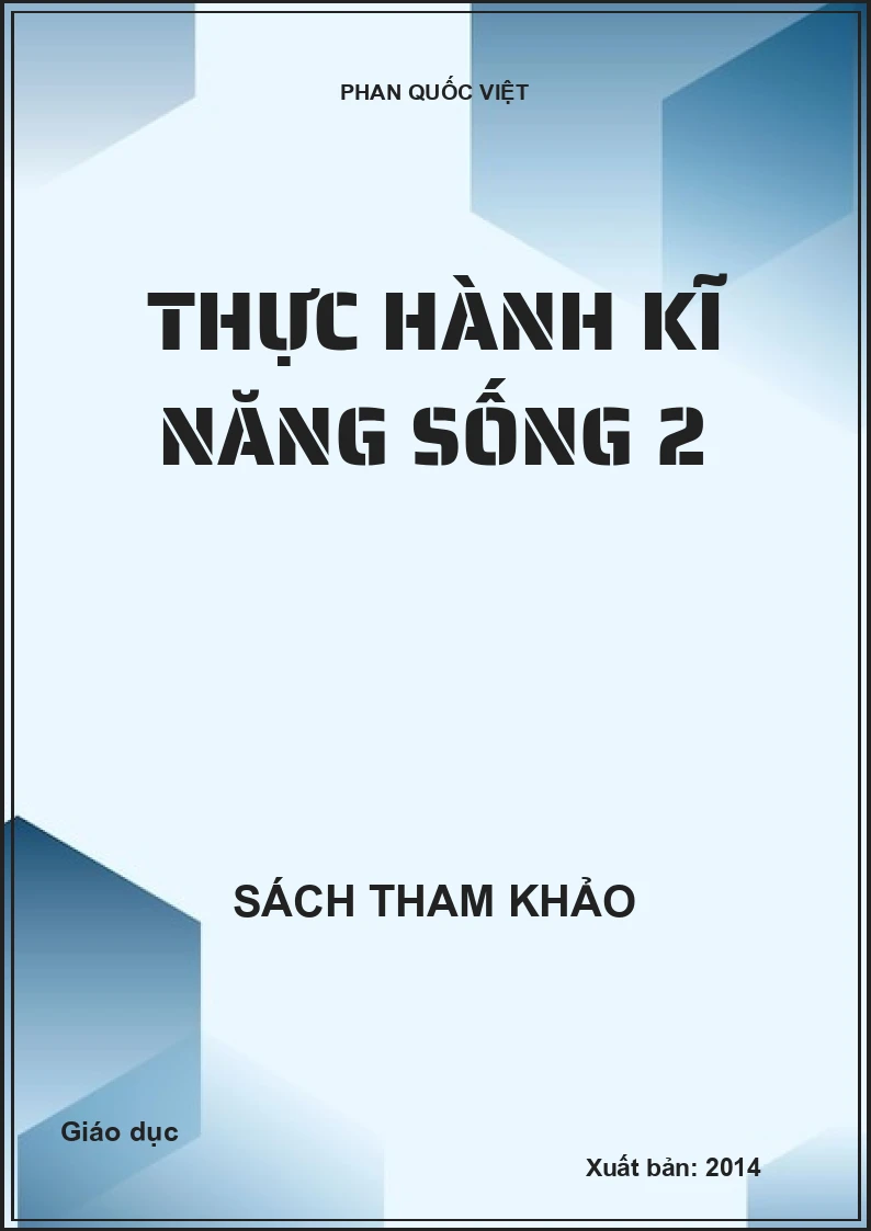 Thực hành kĩ năng sống 2 (NXB GD 2014)