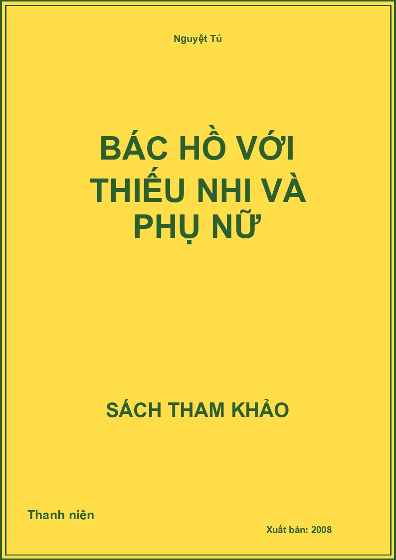 Bác Hồ với thiếu nhi và phụ nữ