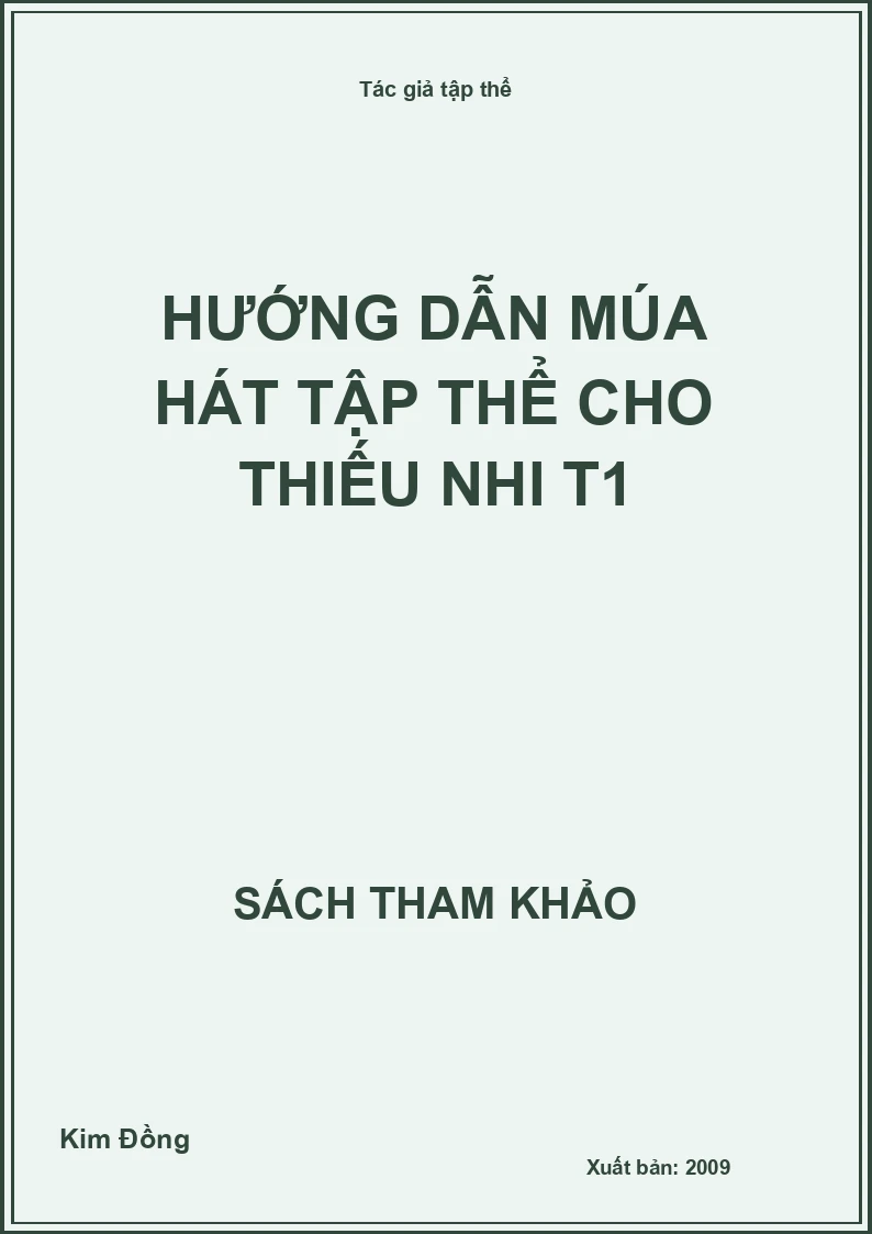 Hướng dẫn múa hát tập thể cho thiếu nhi T1