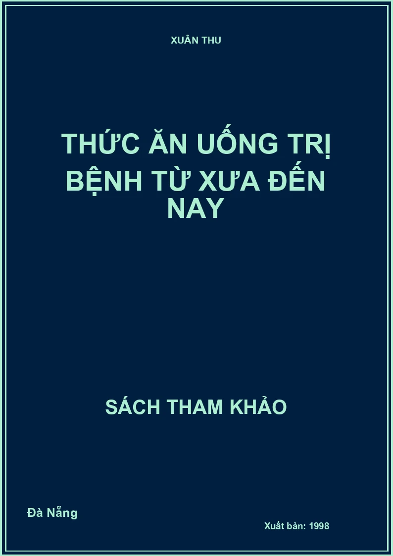 Thức ăn uống trị bệnh từ xưa đến nay