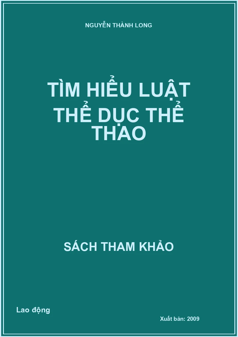 Tìm hiểu luật thể dục thể thao