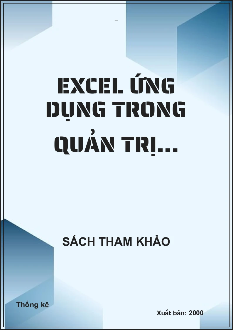 EXCEL Ứng dụng trong quản trị…