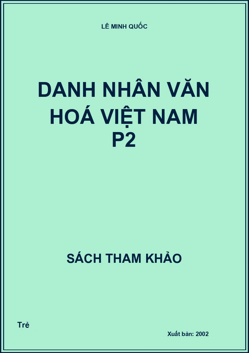 Danh nhân văn hoá Việt Nam P2