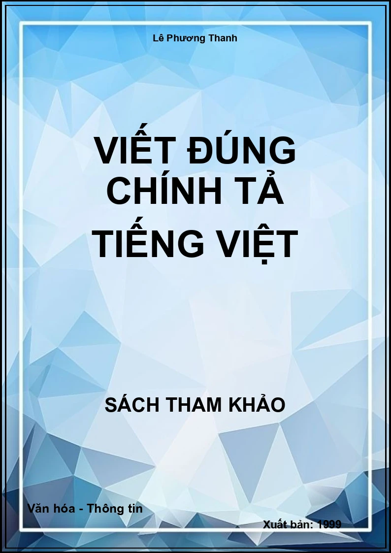 Viết đúng chính tả tiếng việt