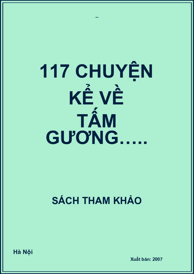 117 chuyện kể về tấm gương…..
