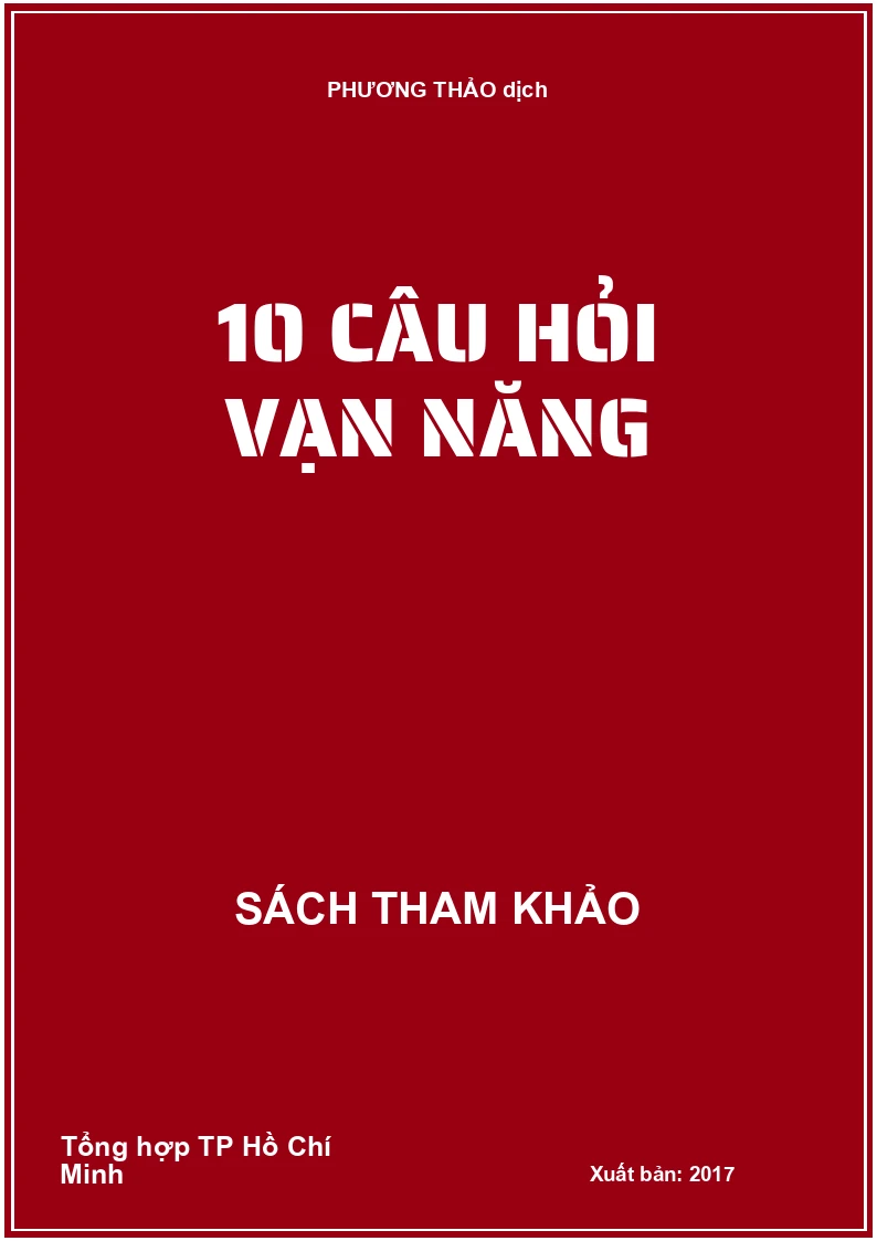 10 Câu hỏi vạn năng