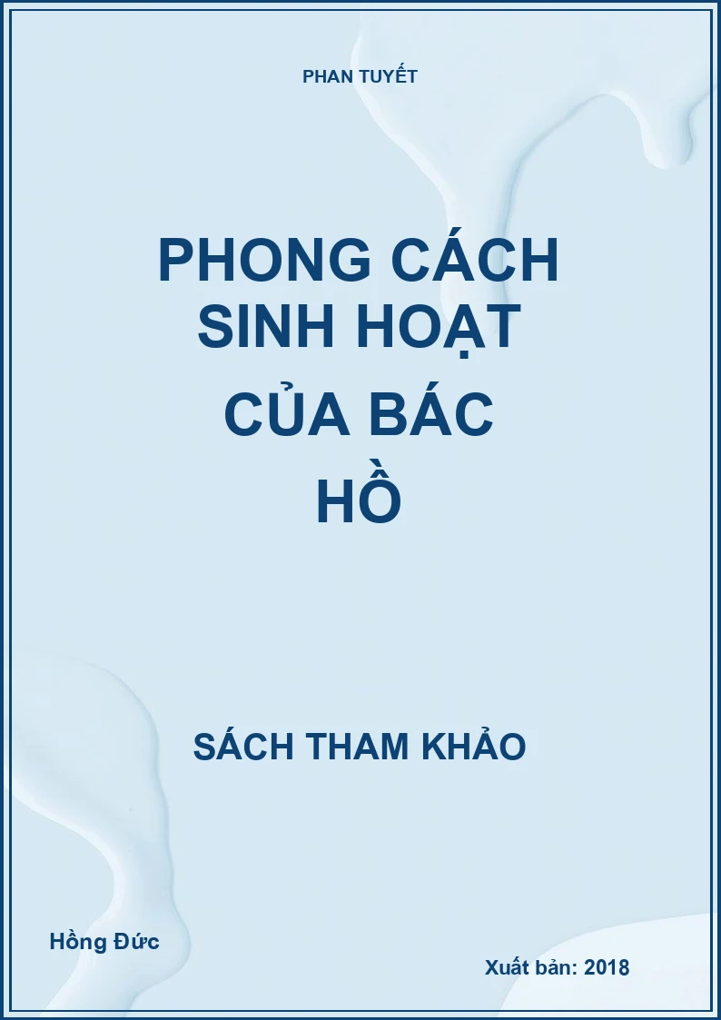 Phong cách sinh hoạt của Bác Hồ