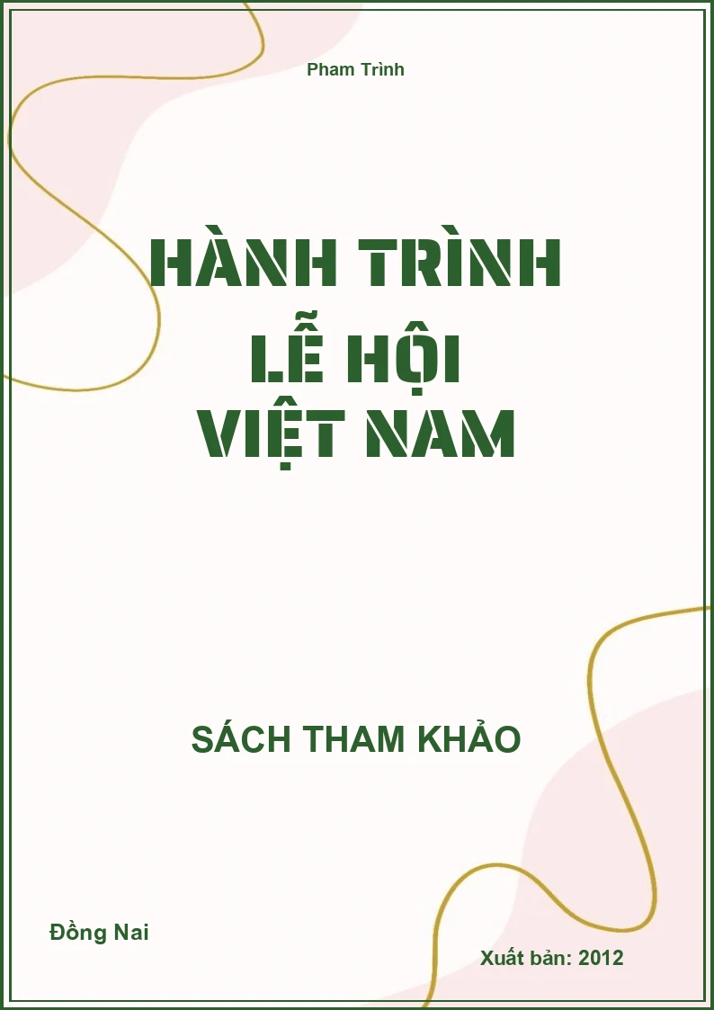 Hành trình lễ hội Việt Nam