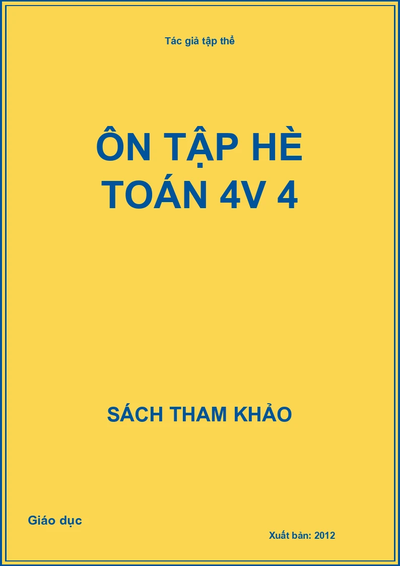 Ôn tập hè toán 4V 4