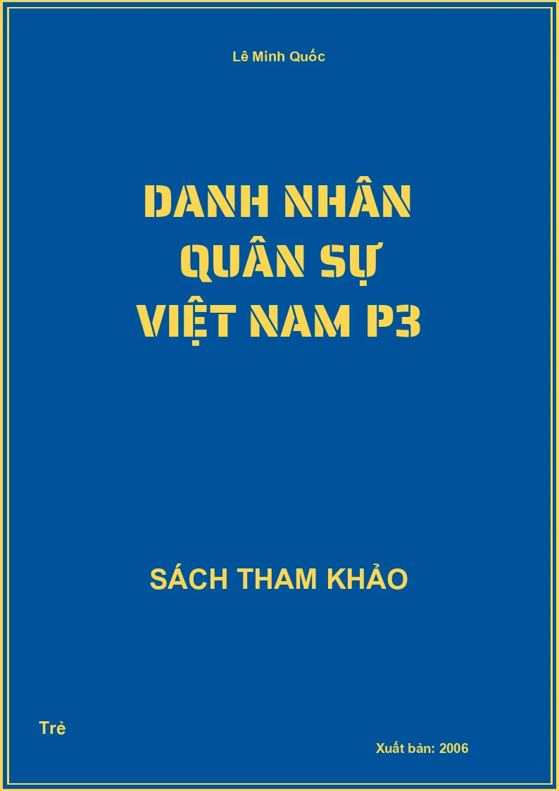 Danh nhân quân sự Việt nam P3