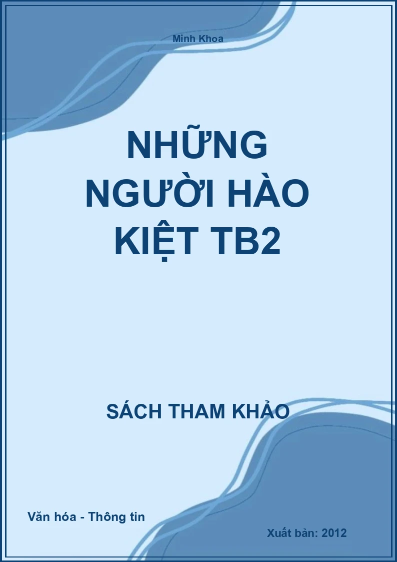 Những người hào kiệt TB2