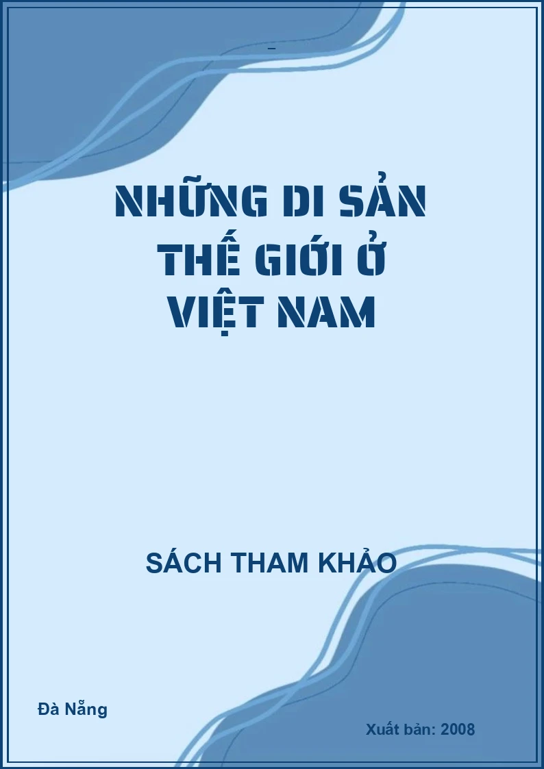 Những di sản thế giới ở Việt Nam