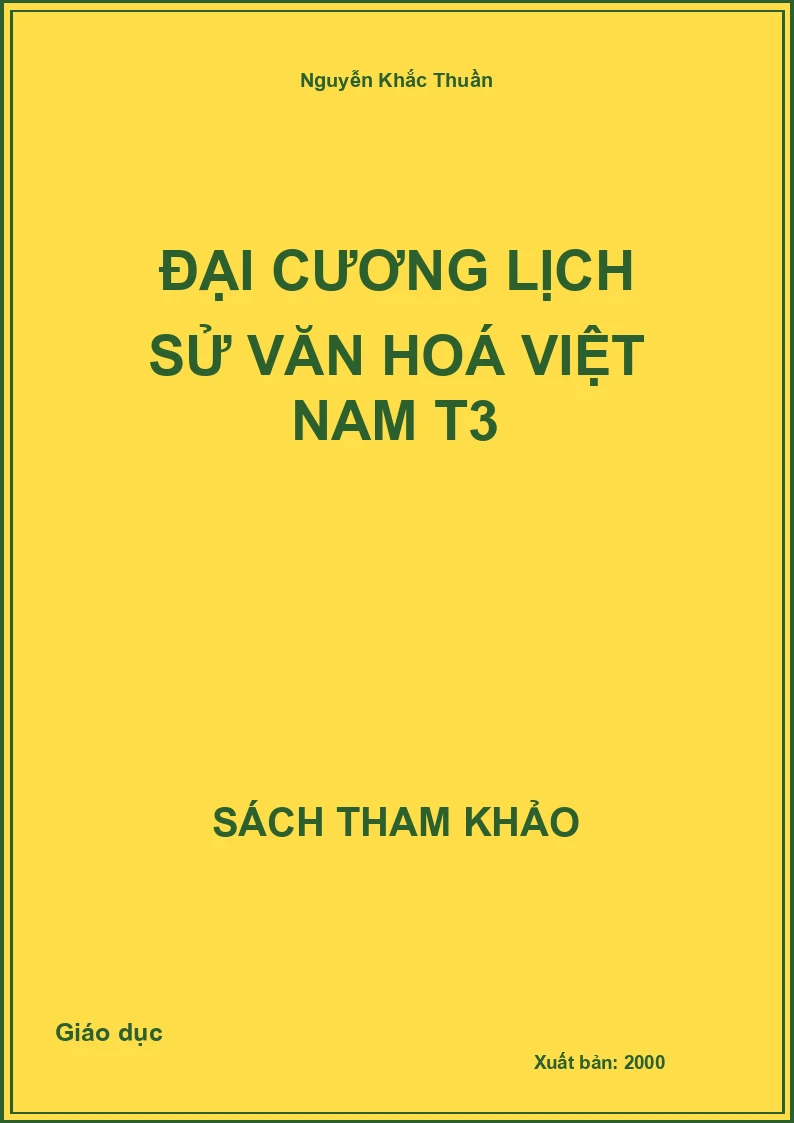 Đại cương lịch sử văn hoá Việt Nam T3