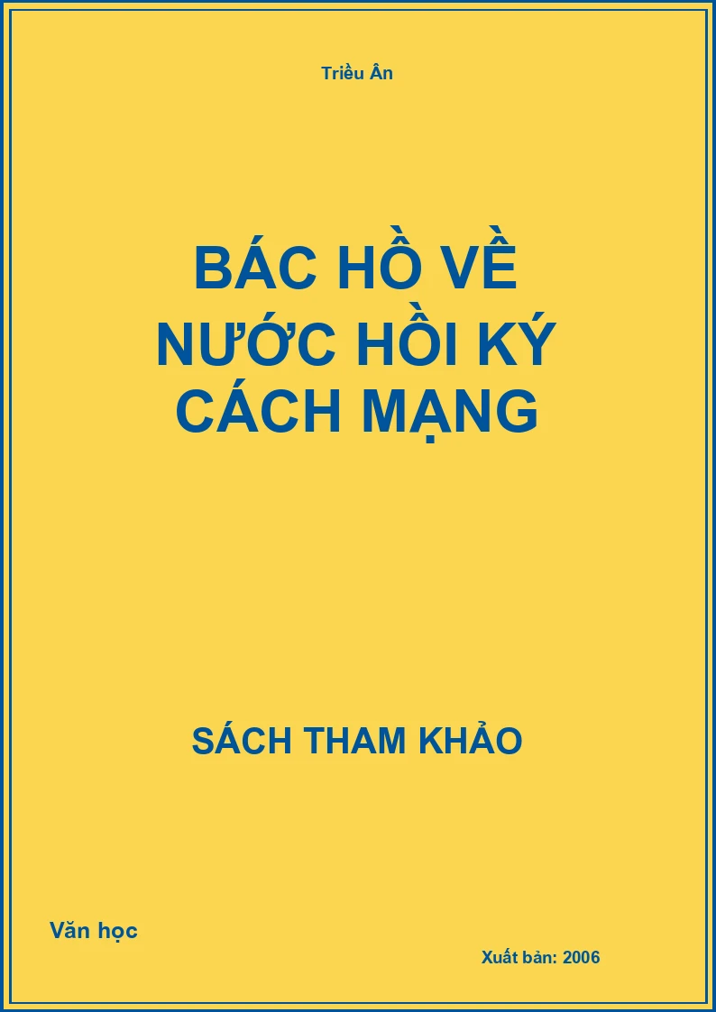 Bác Hồ về nước hồi ký cách mạng