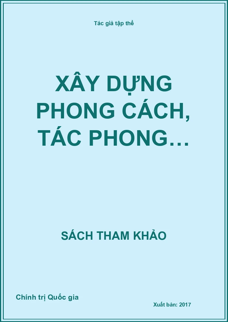 Xây dựng phong cách, tác phong…