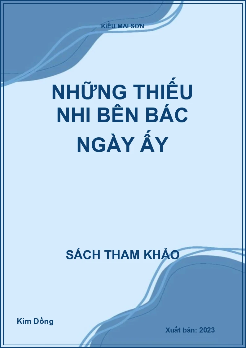 Những thiếu nhi bên Bác ngày ấy