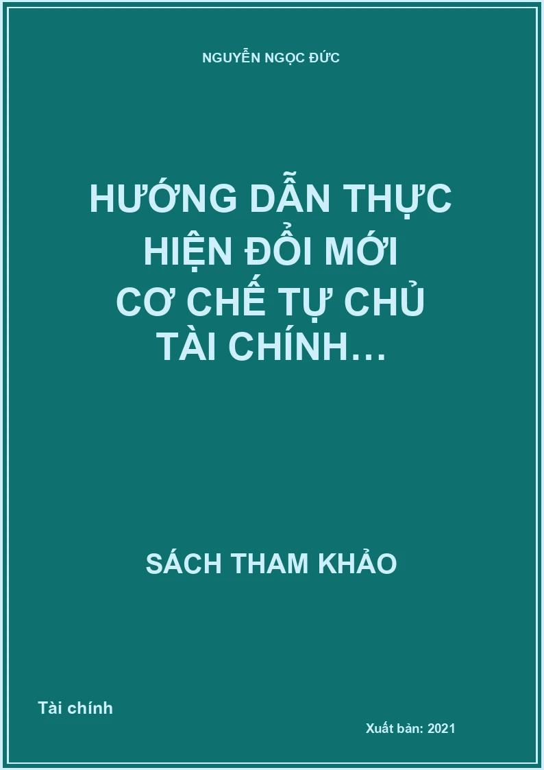 Hướng dẫn thực hiện đổi mới cơ chế tự chủ tài chính…