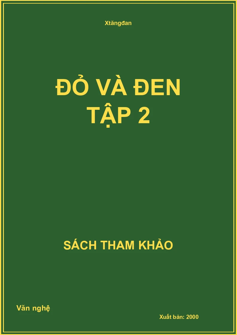 Đỏ và đen tập 2