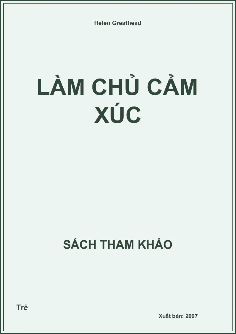 Làm chủ cảm xúc