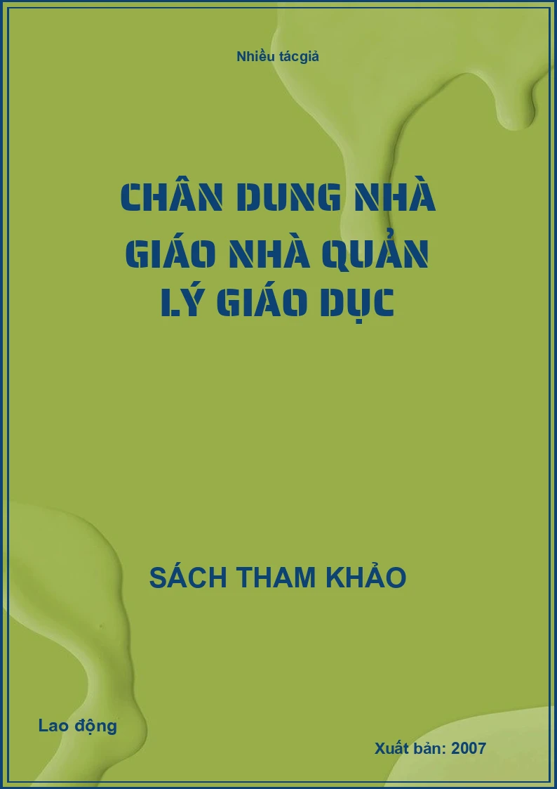 Chân dung nhà giáo nhà quản lý giáo dục