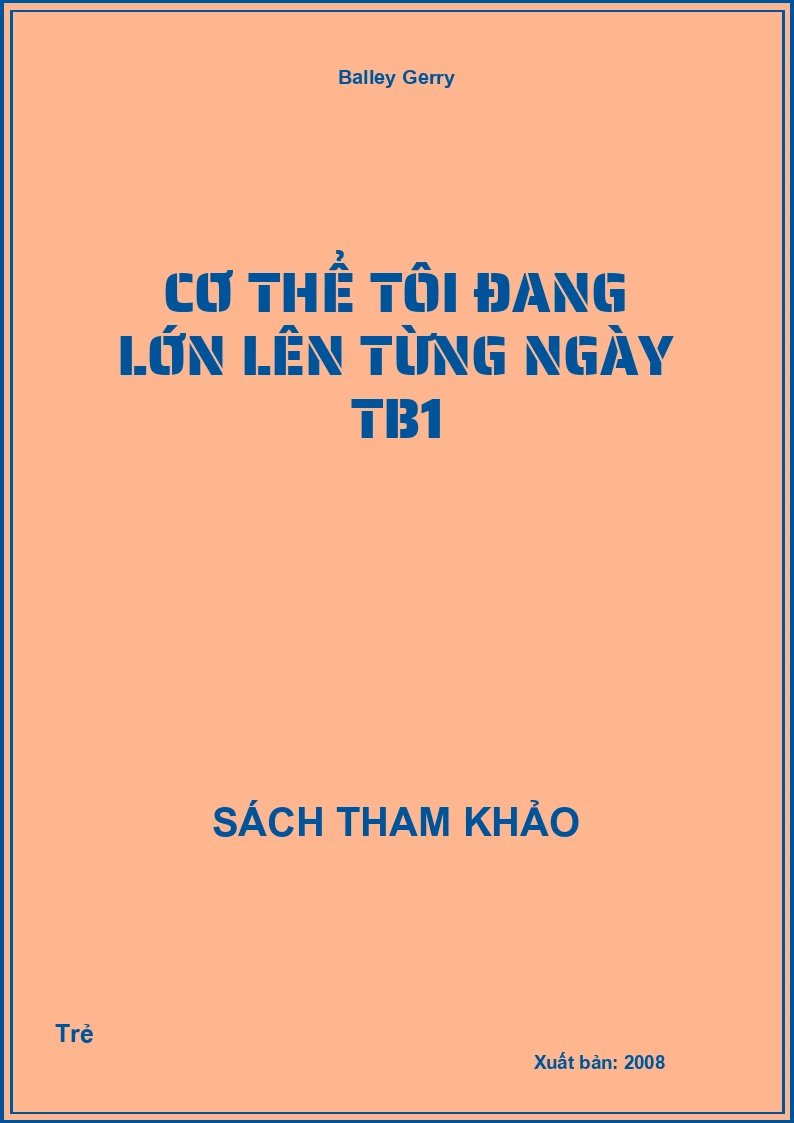 Cơ thể tôi đang lớn lên từng ngày TB1