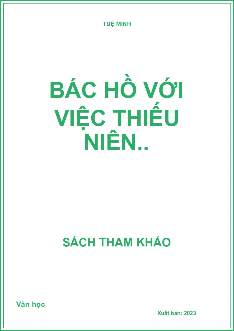 Bác Hồ với việc thiếu niên..