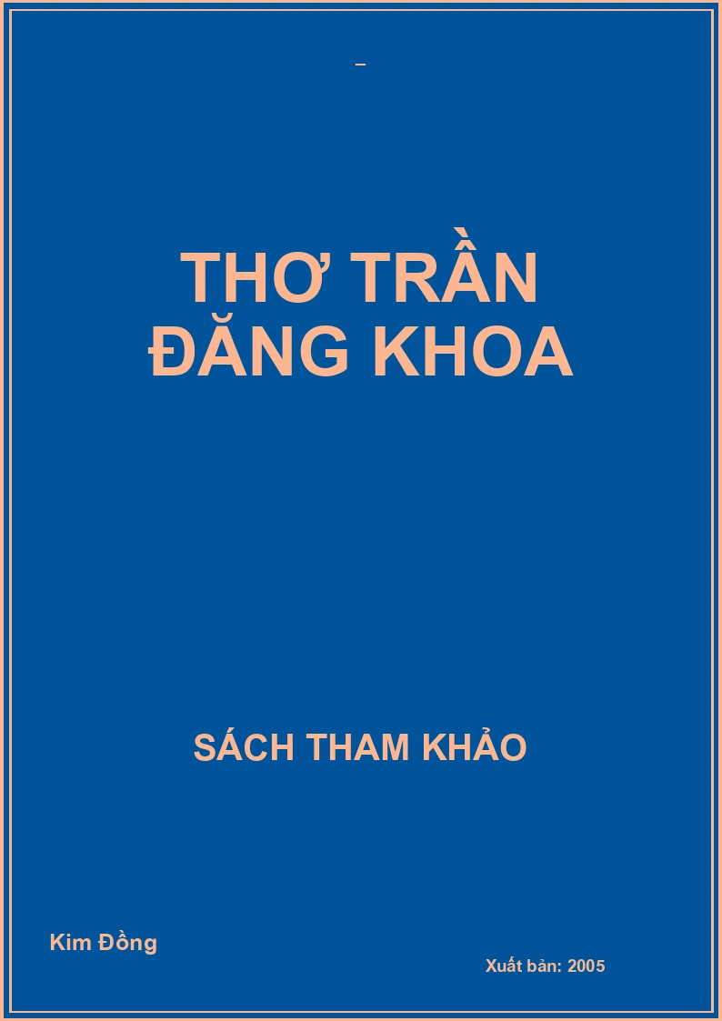 Thơ Trần Đăng Khoa