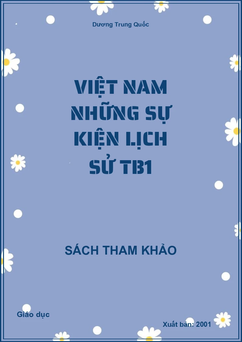 Việt Nam những sự kiện lịch sử TB1