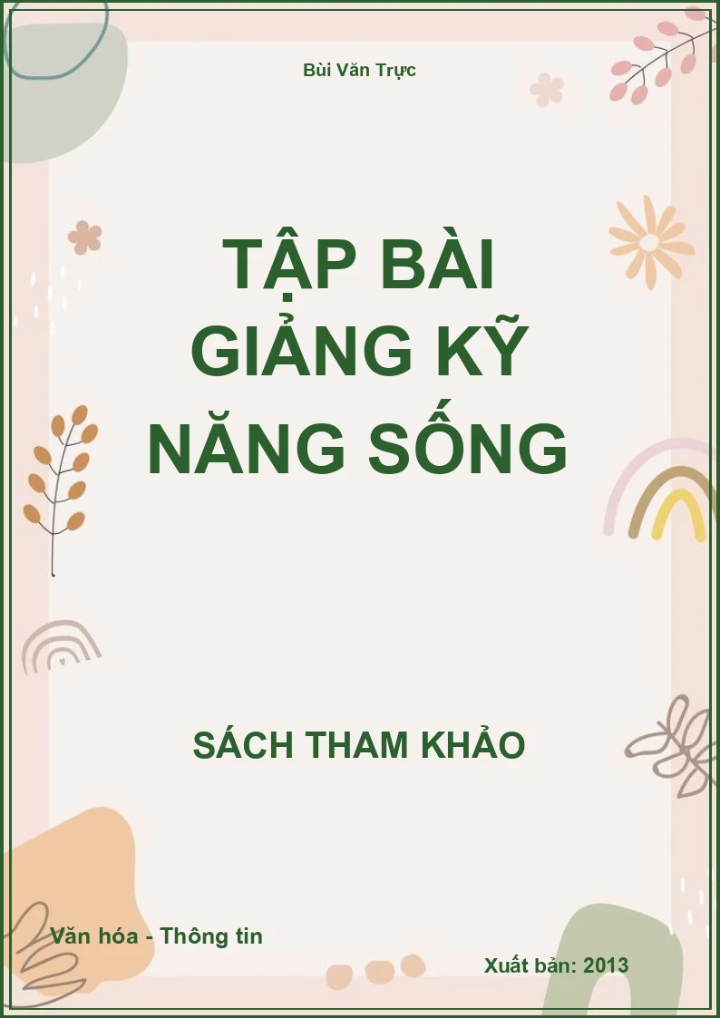Tập bài giảng kỹ năng sống