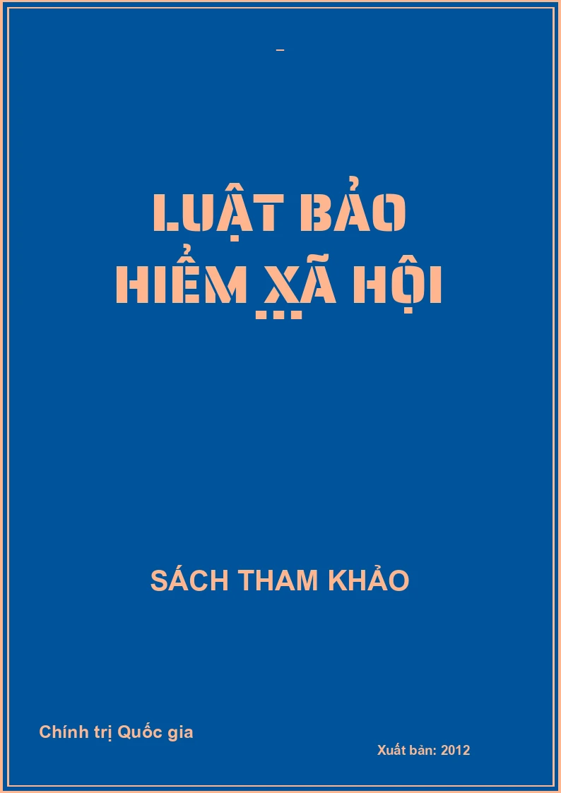 Luật bảo hiểm xã hội ...