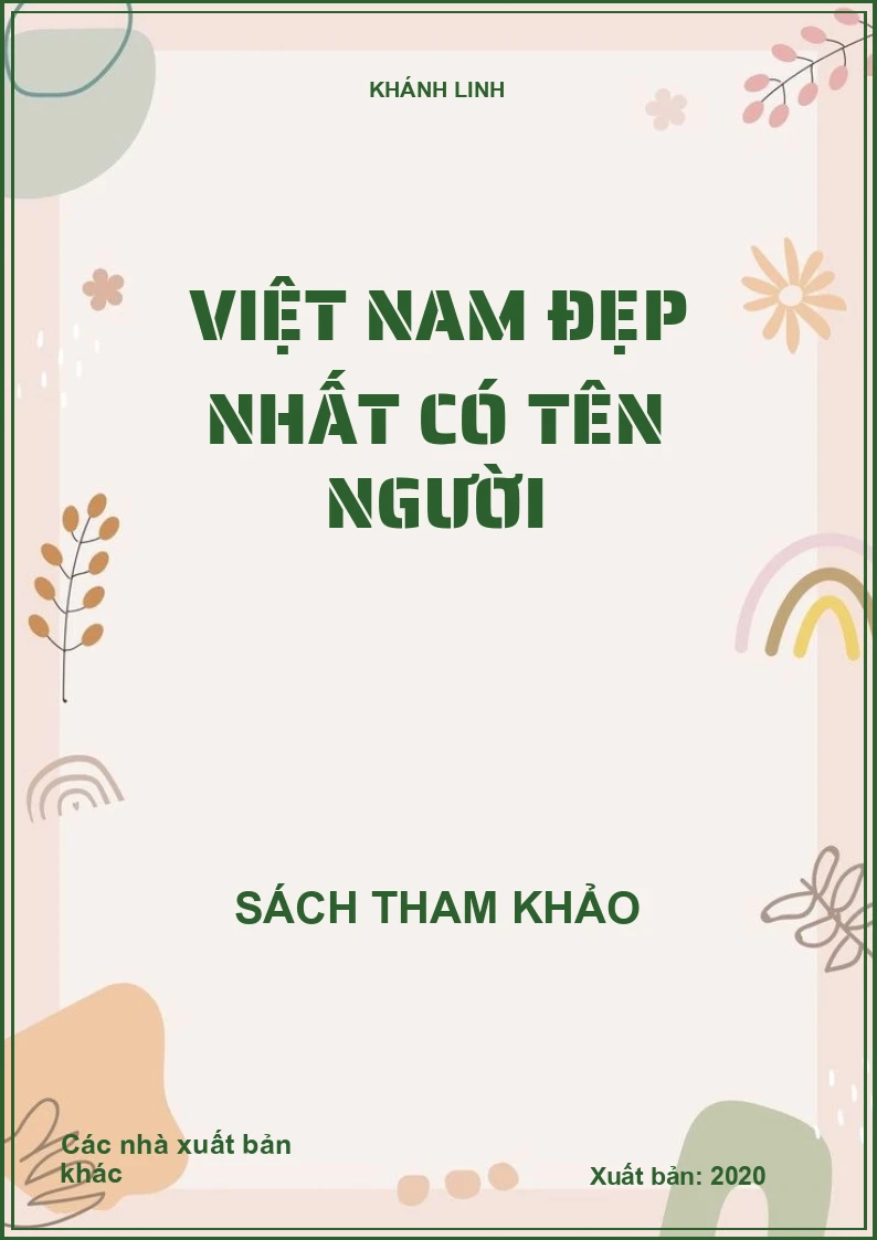 Việt Nam đẹp nhất có tên Người